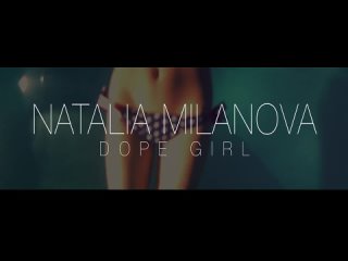 natalia milanova l dope girl l 2013